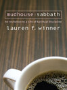 Cover image for Mudhouse Sabbath